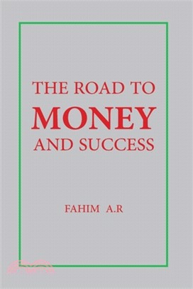 The Road to Money and success