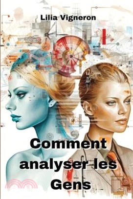 Comment analyser les Gens