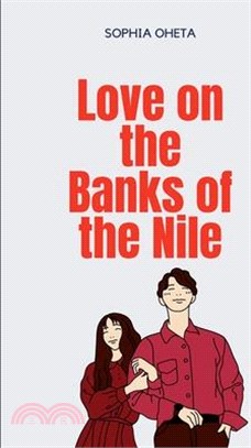 Love on the Banks of the Nile