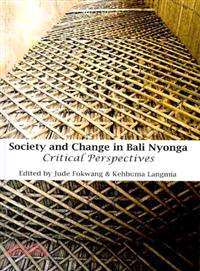 Society and Change in Bali Nyonga ─ Critical Perspectives