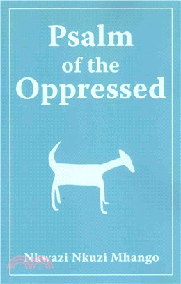 Psalm of the Oppressed