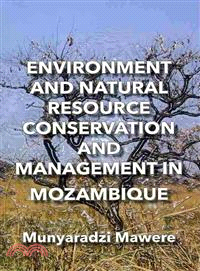 Environment and Natural Resource Conservation and Management in Mozambique