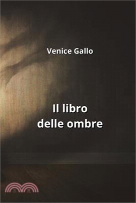 Il libro delle ombre