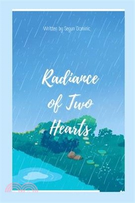 Radiance of Two Hearts