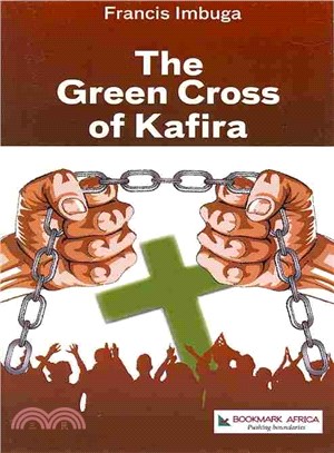 The Green Cross of Kafira