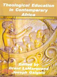 Theological Education in Contemporary Africa