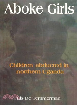 Aboke Girls ― Children Abducted in Northern Uganda