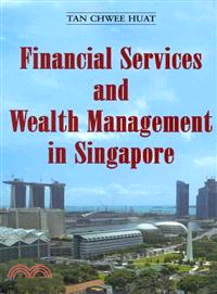Financial Services and Wealth Management in Singapore