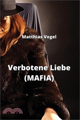 Verbotene Liebe (MAFIA)