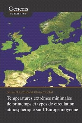 Températures extrêmes minimales de printemps et types de circulation atmosphérique sur l'Europe moyenne