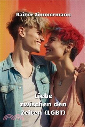 Liebe zwischen den Zeiten (LGBT)