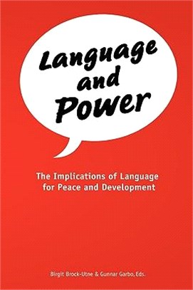 Language and Power ― The Implications of Language for Peace and Development