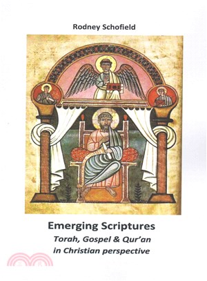 Emerging Scriptures: Torah, Gospel and Qur?迸 in Christian Perspective