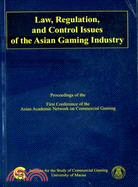 Law, Regulation, and Control Issues of the Asian Gaming Industry