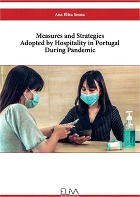 Measures and Strategies Adopted by Hospitality in Portugal During Pandemic