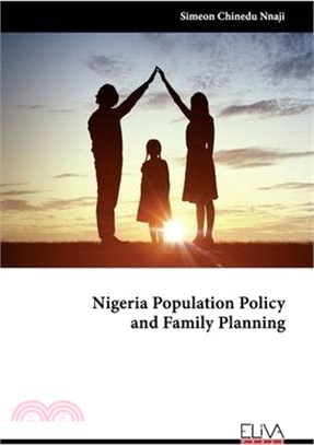 Nigeria Population Policy and Family Planning