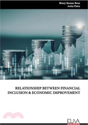 Relationship Between Financial Inclusion & Economic Improvement