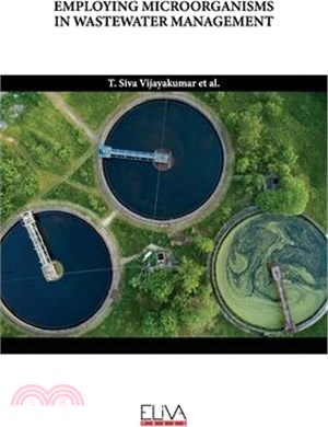 Employing Microorganisms in Wastewater Management