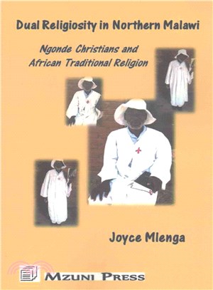 Dual Religiosity in Northern Malawi ― Ngonde Christians and African Traditional Religion