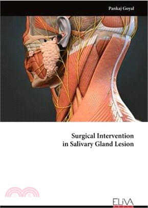 Surgical Intervention in Salivary Gland Lesion