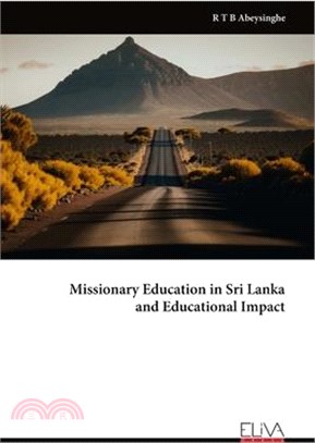 Missionary Education in Sri Lanka and Educational Impact