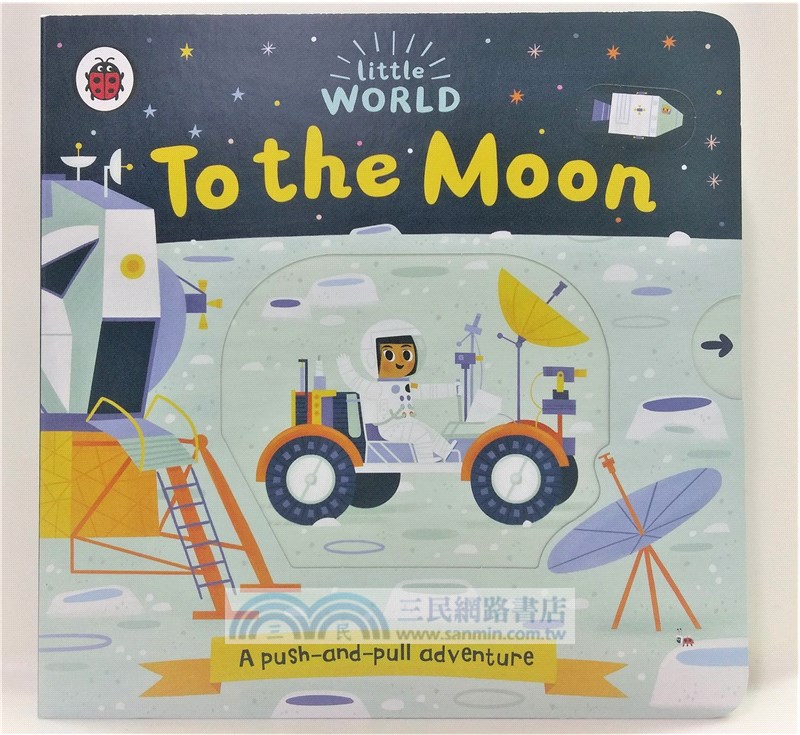 Little World: To the Moon (硬頁推拉書)