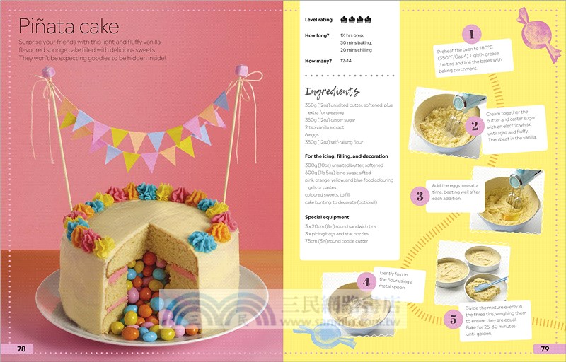 Bake It: More Than 150 Recipes for Kids from Simple Cookies to Creative Cakes!