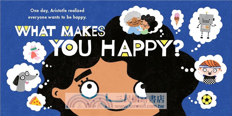 Big Ideas for Little Philosophers: Happiness with Aristotle