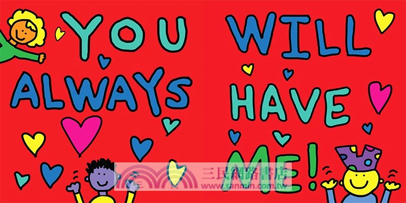 You Will Always Have Me