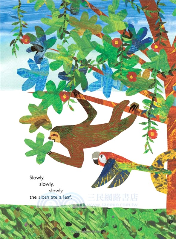 "Slowly, Slowly, Slowly," Said the Sloth