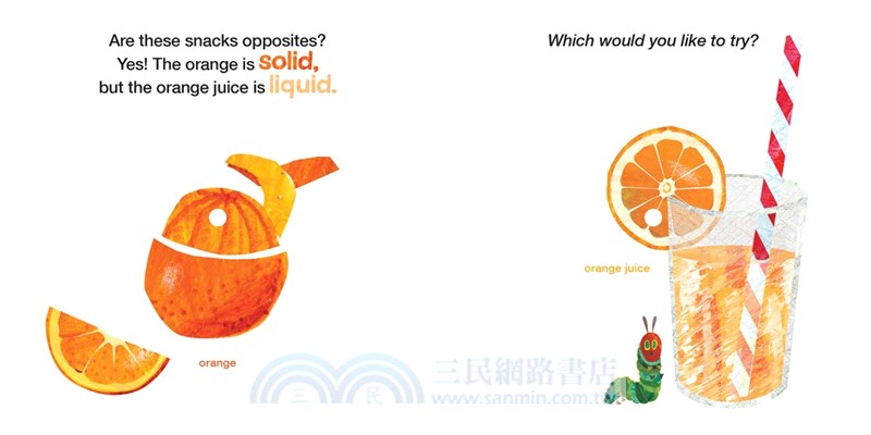 The Very Hungry Caterpillar Eats Snacks: An Opposites Book