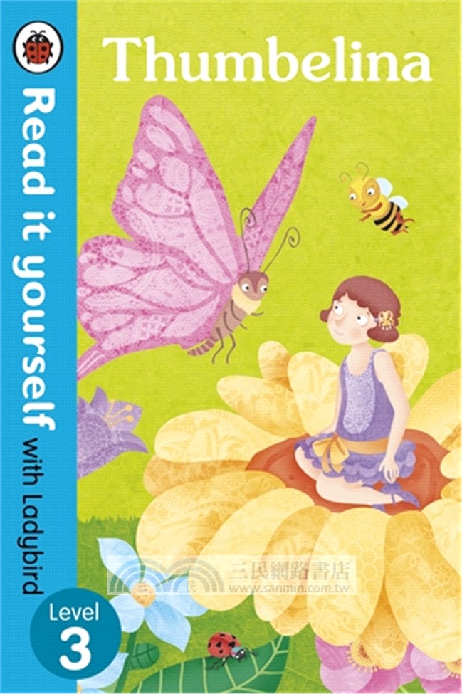 Read It Yourself: Thumbelina: Level 3