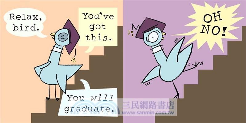 Will the Pigeon Graduate?