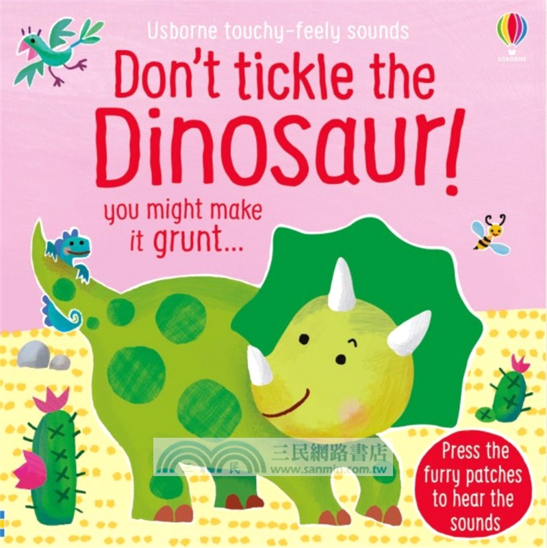Don't Tickle the Dinosaur! (硬頁觸摸音效書)(Sainsbury's Children's Book Awards 2020)