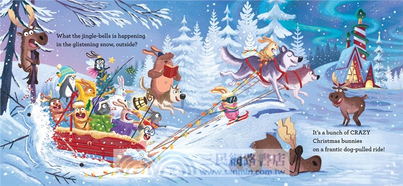 Bunnies in a Sleigh: A Crazy Christmas Story!