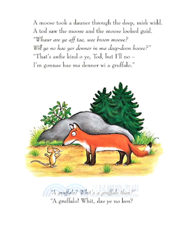 The Glasgow Gruffalo : The Gruffalo in Glaswegian (蘇格蘭語版本)