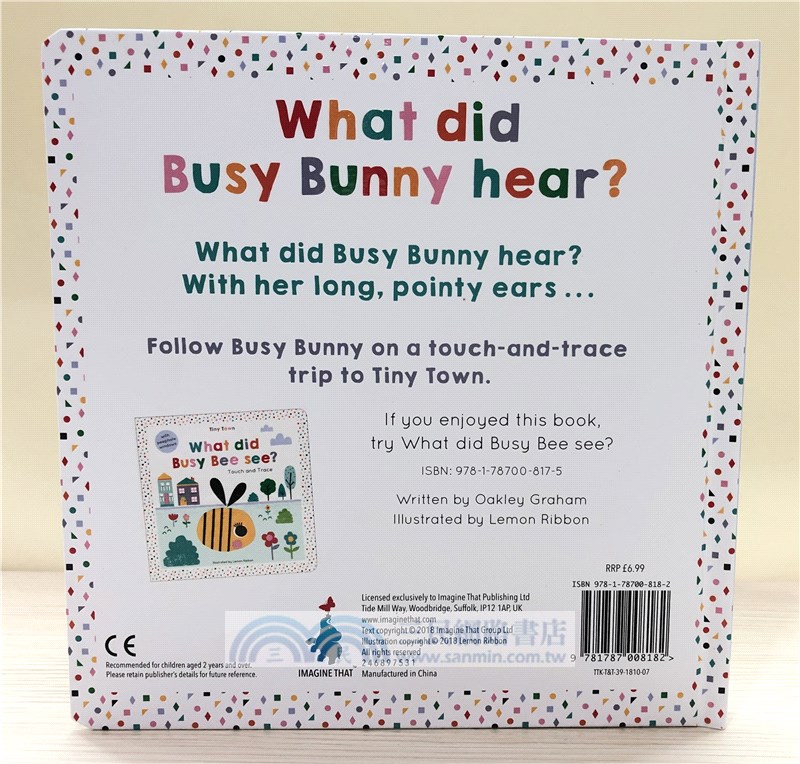 What did Busy Bunny hear? - Tiny Town Touch and Trace (硬頁書)