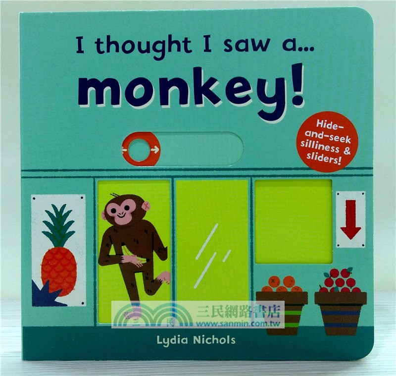 I thought I saw a... Monkey! (硬頁操作書)