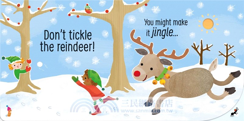 Don't Tickle the Reindeer! (硬頁觸摸音效書)