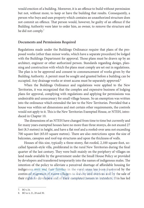 The Unruly New Territories：Small Houses, Ancestral Estates, Illegal Structures, and Other Customary Land Practices of Rural Hong Kong