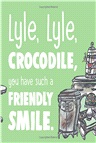 Lyle, Lyle, Crocodile: Sing with Lyle