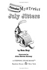 Calendar Mysteries #7: July Jitters