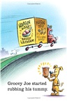 Groovy Joe: Ice Cream & Dinosaurs