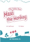 The Zodiac Race: Maxi The Monkey